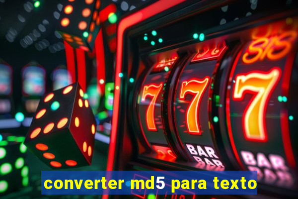 converter md5 para texto